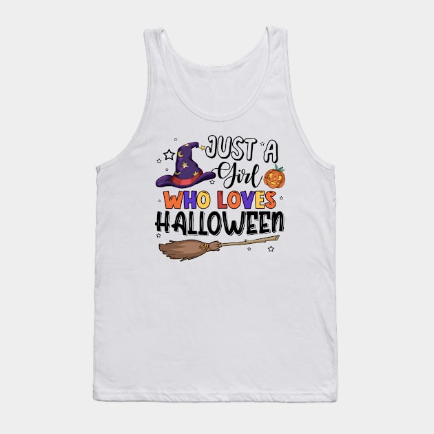 Cute Just A Girl Who Loves Halloween Witch Hat Broom Tank Top by beelz